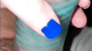 PreCum weaving with new pocket pussy, watch him cum all over my freshly painted nails!