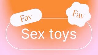 My favorite sex toys #1 | My pussy loves anything that vibrates