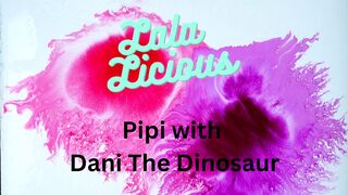 Lala Licious - Pipi with Dani the Dinosaur