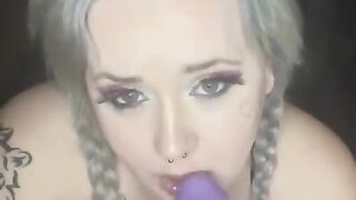 Slutty Alt Slut Sucks Dildo