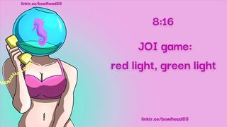 Audio: JOI Game: Red Light, Green Light