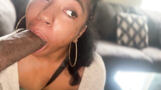 Omg daddy I can’t function with your big black cock in my mouth lol I love sucking dick