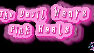 BleuRoseBtl - The Devil Wears Pink Heels ... sexy Goth Milf , Latex High Heels , Dildo ,