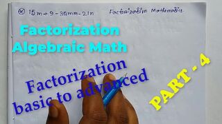 Factorization Math Slove by Bikash Edu Care Episode 4