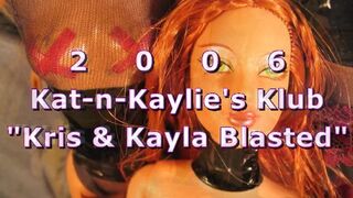 2006 Katt-n-Kaylie's Klub: Kris and Kayla blasted!