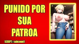 (AUDIO EROTICO) PATROA TE PEGANDO