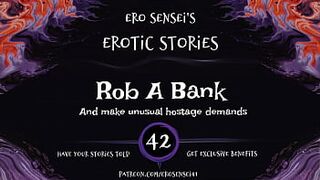 Rob A Bank (Erotic Audio for Women) [ESES42]