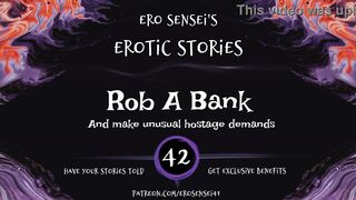 Rob A Bank (Erotic Audio for Women) [ESES42]