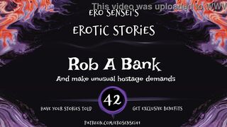 Rob A Bank (Erotic Audio for Women) [ESES42]