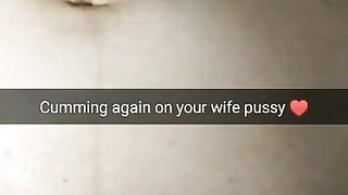 Cumming again on your Wife Fertile Pussy with No-condom! [cuckold. Snapchat]