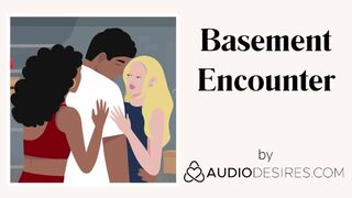 Basement Encounter REMASTERED (Sex Story, Erotic Audio Porn for Women, Sexy ASMR)