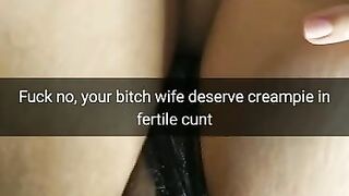 Use Condoms? Fuck It, i will Creampie your Wife Pussy and she will get Pregnant [cuckold. Snapchat]