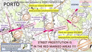 Porto, Portugal, Sex Map, Street Prostitution Map, Massage Parlours, Brothels, Whores, Escort, Callgirls, Bordell, Freelancer, Streetworker, Prostitutes