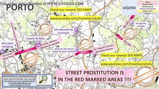 Porto, Portugal, Sex Map, Street Prostitution Map, Massage Parlours, Brothels, Whores, Escort, Callgirls, Bordell, Freelancer, Streetworker, Prostitutes