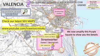 Valencia, Spain, Sex Map, Street Prostitution Map, Public, Outdoor, Real, Reality, Massage Parlours, Brothels, Whores, BJ, DP, BBC, Escort, Callgirls, Bordell, Freelancer, Streetworker, Prostitutes, zona roja, Family, Sister, Rimjob, Hijab