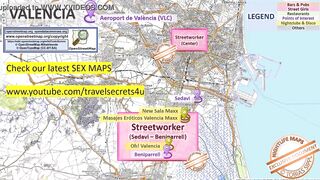 Valencia, Spain, Sex Map, Street Prostitution Map, Public, Outdoor, Real, Reality, Massage Parlours, Brothels, Whores, BJ, DP, BBC, Escort, Callgirls, Bordell, Freelancer, Streetworker, Prostitutes, zona roja, Family, Sister, Rimjob, Hijab