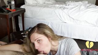 SEXY MAID SUCKS MY COCK IN HOTEL ROOM