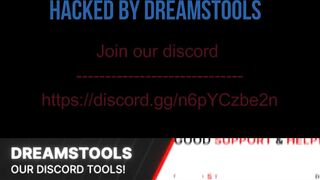 HACKED BY DREAMSTOOLS ;)