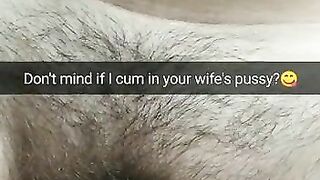 You don't mind if i cum inside your wife's fertile pussy?