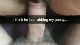 I think he just rub my pussy, but he start to fuck me!