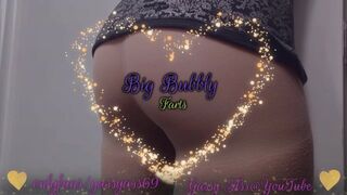 Big Bubbly Farts