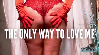 The Only Way to Love Me Findom JOI TEASER MILF Cougar Domme Humiliation