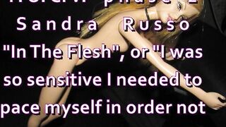 FUCVph2 Sandra Russo "In The Flesh" cumshot only variant