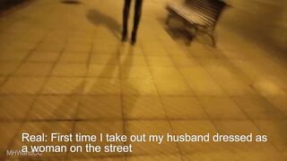 FIRST TIME I take my cuckold dressed as a woman out on the street REAL COMPLETELY