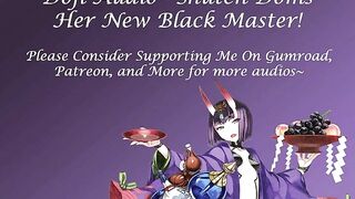 18+ Improv Shuten Doms Her New Black Master!