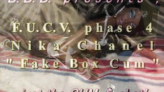 FUCVph4 Nika Chanel "Fake Box Cum" just the cumshot version